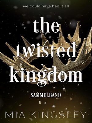 cover image of The Twisted Kingdom